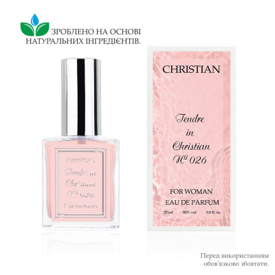 Фото Парфюмированная вода для женщин «Tendre in Christian» Christian 25 ml K-25 № 026 Christian